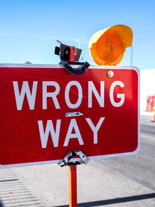 sign that says "wrong way"