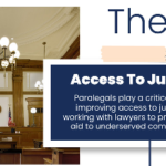 The Role of Paralegals in Enhancing Access to Justice
